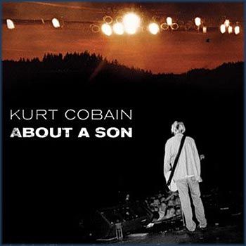 Kurt·Cobain：About A Son-三十而慄