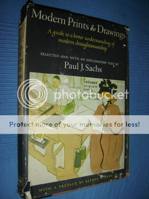 Modern Prints & Drawings   by Paul J Sachs   p1954  